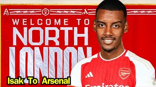 Breaking News Alexander Isak Medical And Shirt Number Ready At Arsenal  Arsenal News [upl. by Krute]