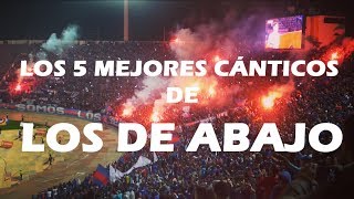 LOS 5 MEJORES CÁNTICOS DE LOS DE ABAJO La mejor hinchada de Chile [upl. by Frodi]