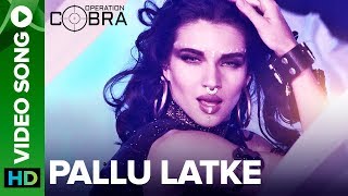 Pallu Latke Video Song  Operation Cobra  An Eros Now Original Series [upl. by Nerw]