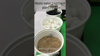 Waste water treatment plant model  shorts  short video  science project  diyas funplay [upl. by Sherer]