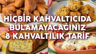 Aynısını Hiçbir Kahvaltıcıda Bulamayacağınız 8 Farklı Kahvaltılık Tarif  Yemek Tarifleri [upl. by Nannahs]