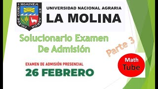 Desarollo examen de admisión Universidad Agraria la Molina 2023  I  parte 3 [upl. by Rahman]