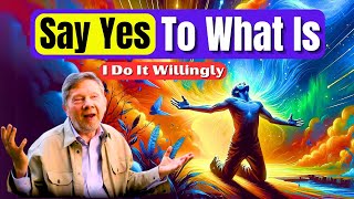 Eckhart Tolle Wisdom Saying Yes To your Way Out Of Suffering  LifeChanging Power of Acceptance [upl. by O'Connor]