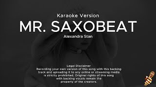 Alexandra Stan  MrSaxobeat Karaoke Version [upl. by Caassi]