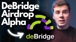 DeBridge Airdrop Tutorial HUGE Upcoming Crypto Airdrop [upl. by Joacimah507]