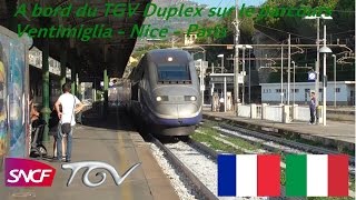 A bord du TGV Duplex sur le parcours Ventimiglia  Nice  Paris [upl. by Giaimo657]