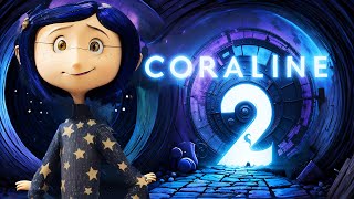 coraline 2 trailer movie teaser news [upl. by Nauq]