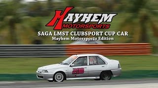 Mayhem Motorsports Saga LMST Clubsport  MSF Racing [upl. by Naval537]