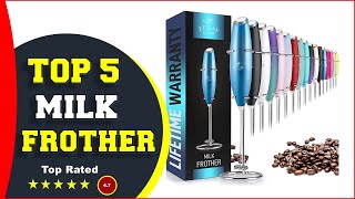 ✅ Top 5 Best Milk Frothers On Amazon 2023 Tested amp Reviewed [upl. by Carli]