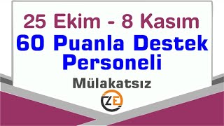 KPSS 60 Puanla Destek Personeli Alım İlanı Nasıl Başvuru YapılırOrtaöğretim Lise Önlisans Lisans [upl. by Lawrence]