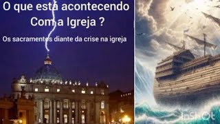 O que está acontecendo com a igreja O matrimônio diante da crise [upl. by Aletha]