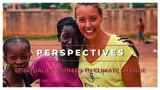 Perspectives Spiritual Responses to Climate Change [upl. by Fry]