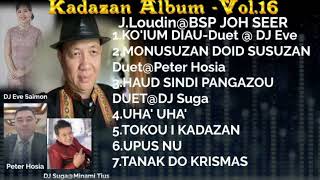 Kadazan Album Volume 16BSP JOH SEERJ LoudinHozou do kadazan [upl. by Wachtel]