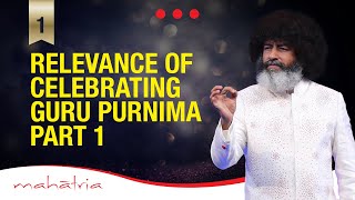 Relevance of Celebrating Guru Purnima  Part 1 of 5  Who was Veda Vyas by Mahatria [upl. by Elatnahc]