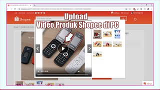 Sudah rilis Fitur upload video produk di Website Shopee melalui PC [upl. by Ikkin]