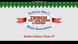 Sodor Themes  The Skarloey Railway S4 V4 REUPLOAD [upl. by Leon]