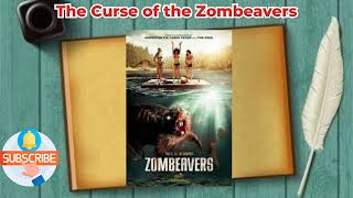 The Curse of the Zombeavers [upl. by Julee791]