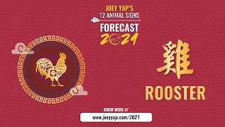 2021 Animal Signs Forecast Rooster Joey Yap [upl. by Adnerak]