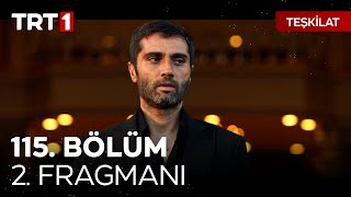 Teşkilat 115 Bölüm 2 Fragmanı  quotOperasyon bittiquot TeskilatTRT [upl. by Ahsayn224]