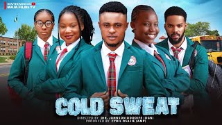 COLD SWEAT MERCY KENNETHADAEZE ONUIGBO SAPPHIRE EKENG CHIBIE OLUSAMA latest 2024 nigerian movies [upl. by Annirac]