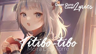 Gawr Gura Titibotibo Lyric Video [upl. by Iramaj358]