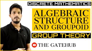 Algebraic Structure  Groupoid  Group Theory  Discrete Mathematics [upl. by Salvador]