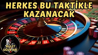 💦RULET💦BU TAKTİKLE KAZANMA SIRASI SENDE roulette rulet ruleta [upl. by Euqininod183]