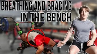 Breathing And Bracing in the Bench Press  Begginers Guide [upl. by Htennek]