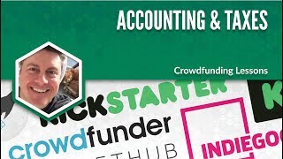 Crowdfunding Accrual Accounting and Taxes [upl. by Drusi]