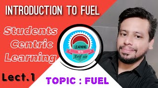 Fuel ⛽ lecture 1 fuel [upl. by Nedak]