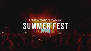 DETONAUTAS NA ESTRADA 51  SaquaremaRJ Summer Fest [upl. by Jud]