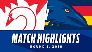 Match Highlights Sydney v Adelaide  Round 5 2018  AFL [upl. by Kudva]