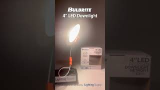 Bulbrite 4quot LED Downlight BULBRITE773190 youtubeshorts ledlights bulbriteinc [upl. by Oesile706]