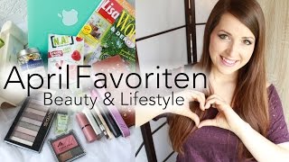 ♥ April Favoriten 6 ♥ Beauty amp Lifestyle [upl. by Eilahtan]