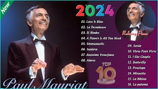 Paul Mauriat Greatest Hits 2024 Relaxing Piano Playlist🎶Top 20 Piano Collection 2024  Love Is Blue [upl. by Torray]