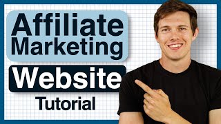 How To Make An Affiliate Marketing Website in 2024 Step by Step Tutorial [upl. by Alrak29]