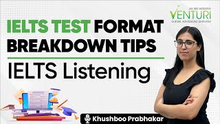 IELTS Test Format Breakdown Tips  IELTS Listening Section  Khushboo Prabhakar [upl. by Nerral199]