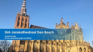 SintJanskathedraal Den Bosch 21 oktober 2024 ochtend H Mis 830u [upl. by Forrester]