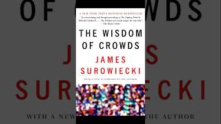 Title The Wisdom of Crowds  Author James Surowiecki  Buy here httpsamznto3BuN4gS shorts [upl. by Bucella]