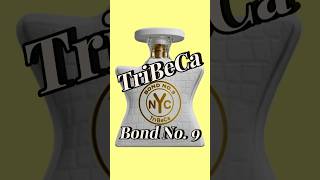 TriBeCa Bond No 9 [upl. by Oznerol]