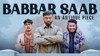 BABBAR SAAB  An Antique Piece  Warangal Diaries Comedy [upl. by Santiago]