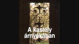 Wass Albert  A kastély árnyékában 13 [upl. by Hareema]