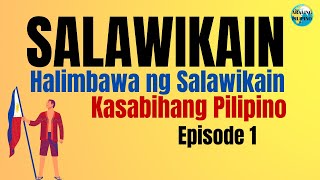 Mga Halimbawa ng Salawikain at Kahulugan  Filipino Aralin  Mga Salawikain [upl. by Eibob]