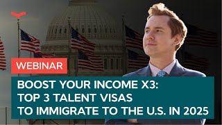 Boost your income x3 Top 3 talent visas to immigrate to the US in 2025 [upl. by Roselle]