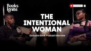 THE INTENTIONAL WOMAN  Exclusive book podcast interview [upl. by Gem]