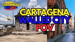 CARTAGENA de Indias  Colombia  Walled city Tour POV  ColombianTours [upl. by Zaria]