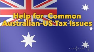 USAustrialia Expats How to fix FACTA FBAR tax issues 🇦🇺 [upl. by Nivaj]