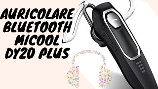 RECENSIONE AURICOLARE MICOOL DY20 PLUS [upl. by Averyl]