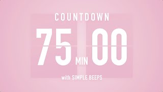 75 Min Countdown Flip Clock Timer  Simple Beeps 🌸🔔 [upl. by Narmi]