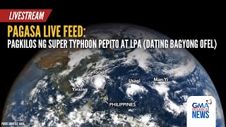 LIVE Pagkilos ng Super Typhoon PepitoPH at LPA dating Bagyong OfelPH  GMA Integrated News [upl. by Sucitivel]